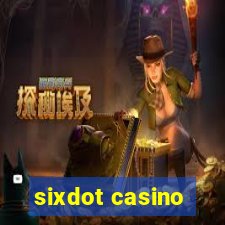 sixdot casino